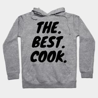 The Best Cook Hoodie